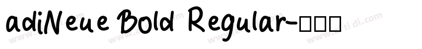 adiNeue Bold Regular字体转换